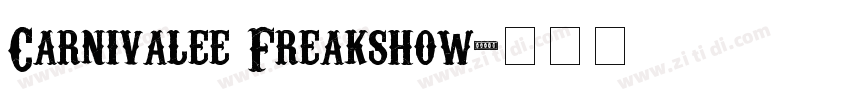 Carnivalee Freakshow字体转换